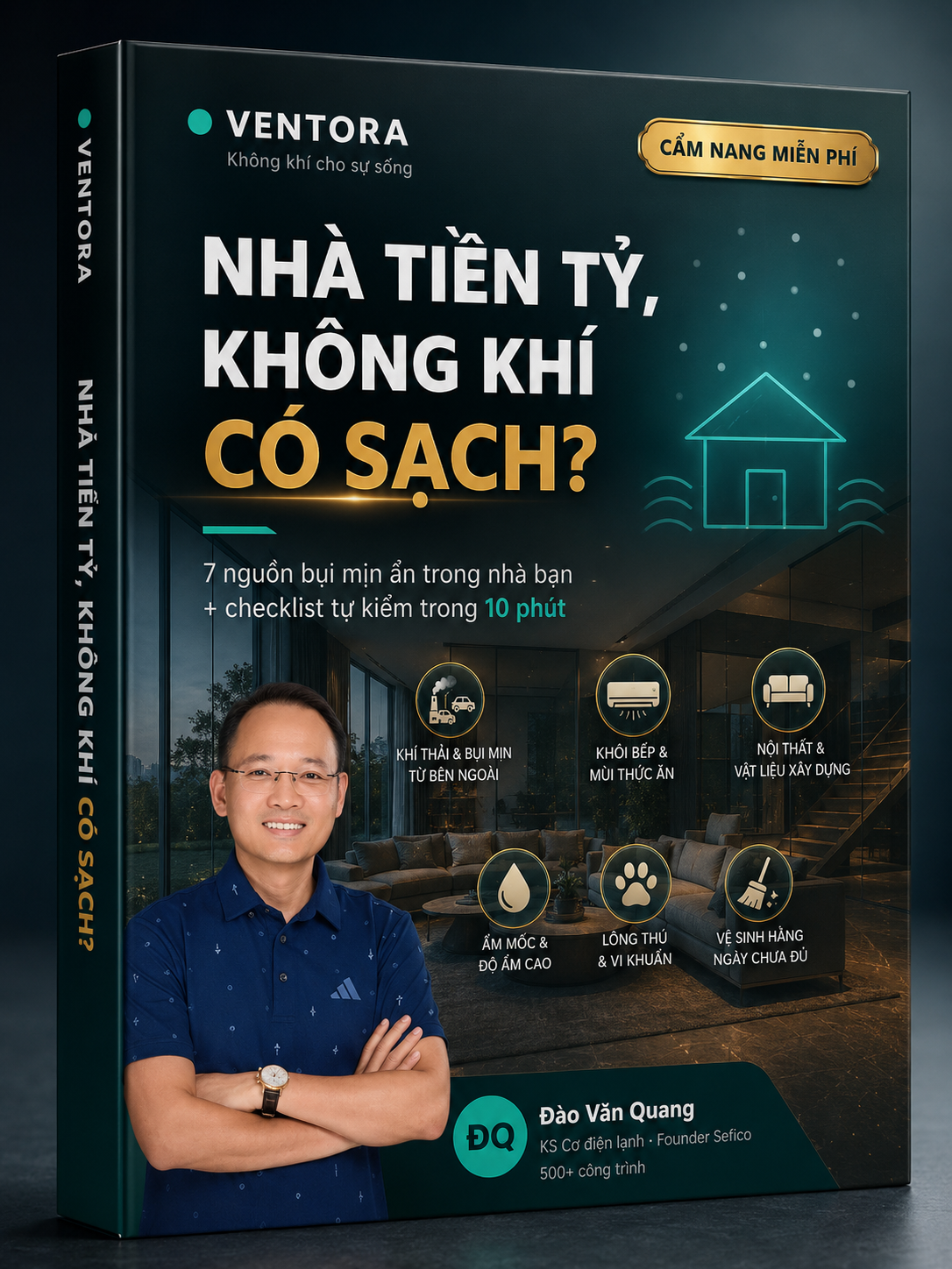 Cẩm nang: Nhà tiền tỷ, không khí có sạch?